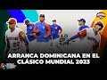 DOMINICANA VUELVE AL CLÁSICO MUNDIAL A BUSCAR SU SEGUNDO CAMPEONATO