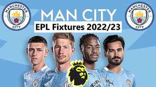 Manchester City - Premier League 2022/23 Fixtures & Schedule Today | Update 20, August 2022