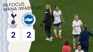 Mana Iwabuchi / 岩渕真奈 vs Brighton & Hove Albion | Women's Super League 2022/2023