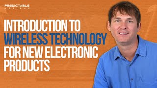 Introduction to Wireless Technology for New Electronic Products