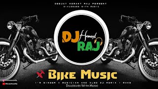 Bike Music 2021 | DeeJay Hemant Raj | Latest Viral Songs | Funny Memes Songs 2021