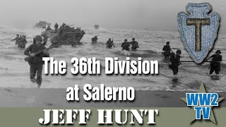 The 36th Division at Salerno