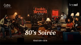 Kannada - 80's Soirée Medley | Staccato | Freshly Brewed