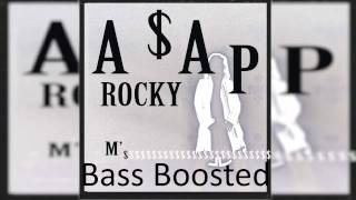 A$AP Rocky - M'$ (Bass Boosted)