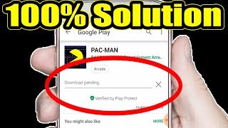 How To Fix Download Pending Problem In Google Play Store