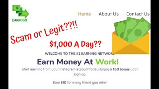 Earn And Go Review! |  EARN AND GO SCAM OR LEGIT? | Is it too late?