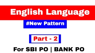 English Problems on New Pattern for SBI PO | BANK PO  Part 2