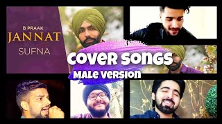 Jannat -Top Hit Cover Song- jannat hai, tera hasna - Sufna Movie, #BPraak,#Jaani,Punjabi Songs 2020