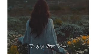 ❤️ Kho Gaye Hum Kahan | WhatsApp ✨ Status | Baar Baar Dekho | Jasleen Royal | Prateek Kuhad