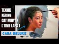 Cara Melukis Wajah dengan Cat Minyak [TIMELAPS] || Teknik Kering