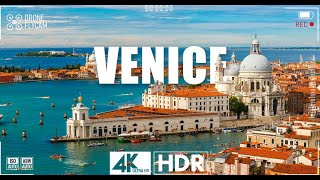 Flying Over Venice with Flycam (4K UHD) - Relaxing Music \u0026 Beautiful Nature Videos - 4K HDR