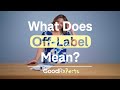 Weight Loss Medication: What Does Off-Label Mean? | GoodRx