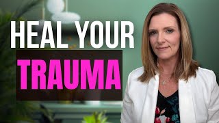 3 Proven Methods to Heal Trauma and Rewire Your Nervous System