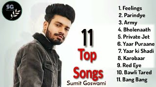 Sumit Goswami All Songs | Sumit Goswami New Song | DJ Mix |Jukebox   Sumit Goswami Non Stop Songs