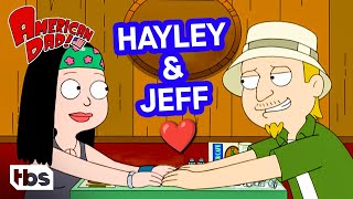 The Best Jeff and Hayley Moments (Mashup) | American Dad | TBS