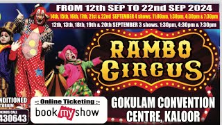 Rambo Circus Kaloor Kochi