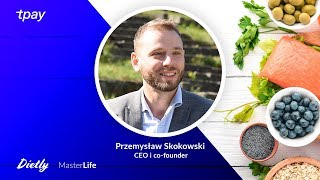 Tpay talks #10 - Przemek Skokowski - nie tylko podróżnik, ale też założyciel MasterLife i Dietly