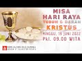 MISA HR TUBUH DAN DARAH KRISTUS - PAROKI SANTO SILVESTER PECATU BALI