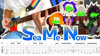 「Sea Me Now」 タブ譜付き！【スプラトゥーン3】【ギター】