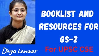 Booklist and Resources for GS -2 ( UPSC CSE) | Divya tanwar ( Rank 438 ) | #heavenlbsnaa