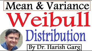 Mean and Variance of Weibull Distribution