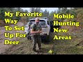 My favorite way to mobile hunt new areas for deer