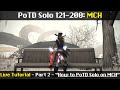 How to: PoTD Solo on MCH - Floors 121-200 - 