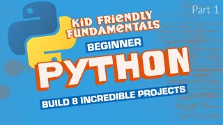 Python beginner course | Great for kids!