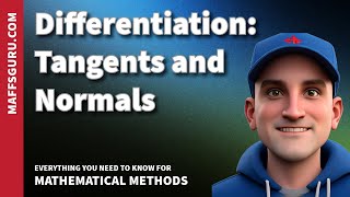 Tangents and Normals | Mathematical Methods | MaffsGuru.com