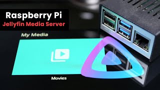 Self-hosting your Media with Jellyfin on the Raspberry Pi