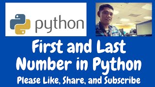 First and Last Number in Python