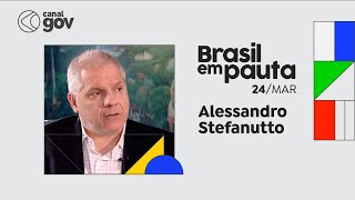 BRASIL EM PAUTA | Alessandro Stefanutto, presidente do INSS