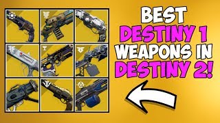 Destiny 2 | Ranking Top 15 Destiny 1 Exotic Weapons in Destiny 2! Worst to Best!
