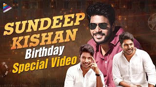 Sundeep Kishan Birthday Special Video | Happy Birthday Sundeep Kishan | #HBDSundeepKishan | TFN