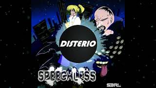 S3RL- Speechless ( Disterio Remix )