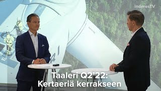 Taaleri Q2’22: Kertaeriä kerrakseen