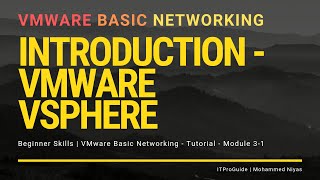 VMware Basic Networking - Introduction to VMware vSphere- Module 3