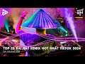 Nonstop 2024 TikTok - Nhạc Trend TikTok Remix 2024 - Nonstop 2024 Vinahouse Bay Phòng Bass Cực Mạnh