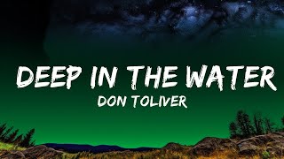 Don Toliver - Deep In The Water  Lyrics