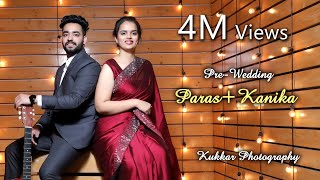 Chan Sitare | Pre-Wedding | Paras+Kanika | Punjabi Couple