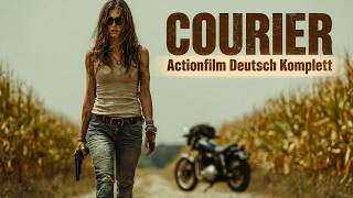 🔥 Ein Actionfilm, der dir den Atem raubt | COURIER | Filme deutsch komplett
