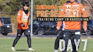 【CAMP DAY7】 キャンプも終盤｜PRE-SEASON2025