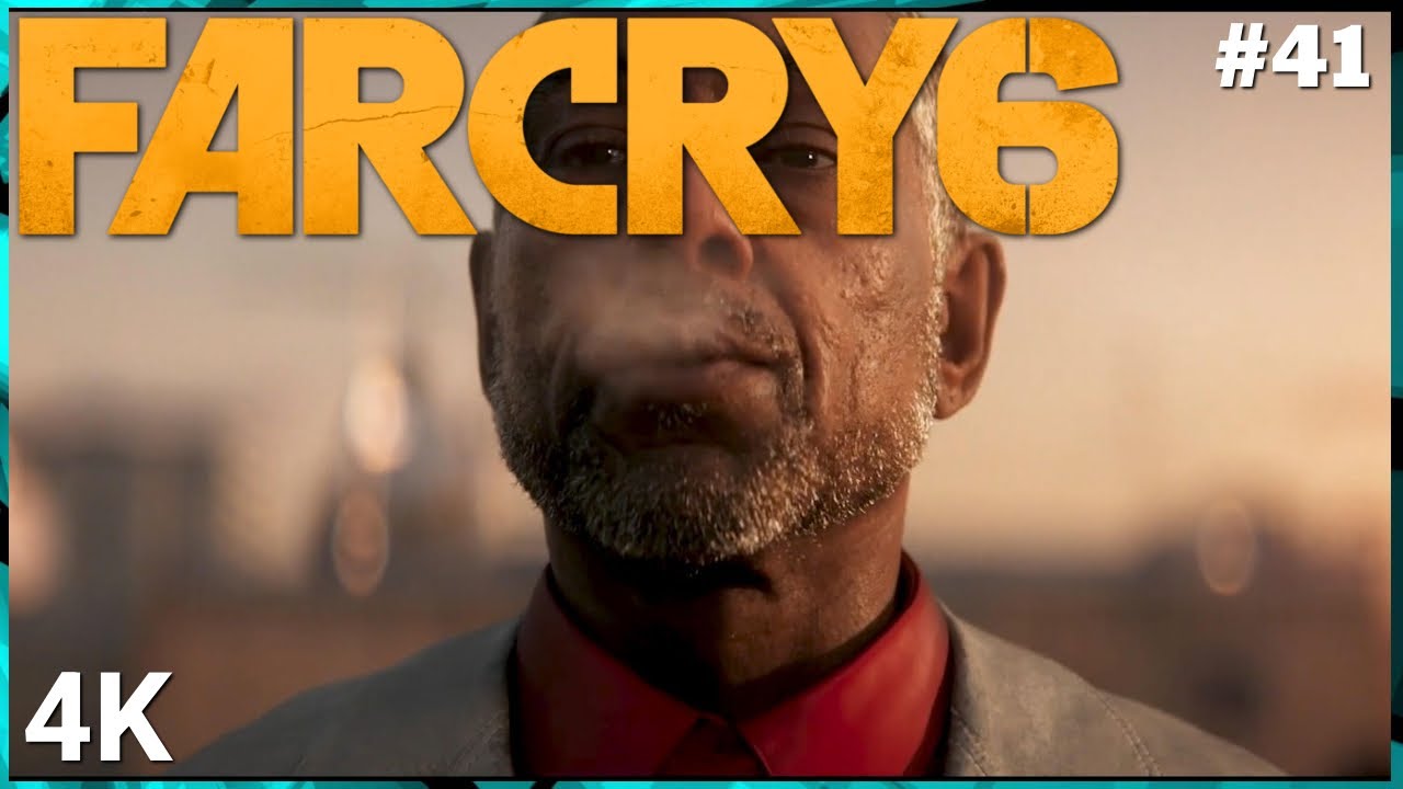 Far Cry 6 | Story Walkthrough Part 41 ᴴᴰ - YouTube