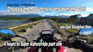 4 Hours Ride to Baler Aurora!! | First Time ko ditong mag motor!