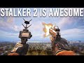 STALKER 2 just blew me away...