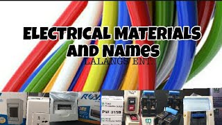 BASIC Materials for Electrical Needs and Names.