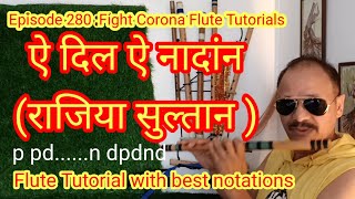 ae dil ae nadaan flute tutorial with best notations for flute #flute #flutecover #raziasultan