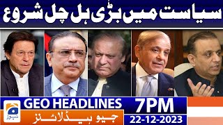Geo News Headlines 7 PM - Election 2024 - Pakistan Political Situation | 22nd Dec 2023