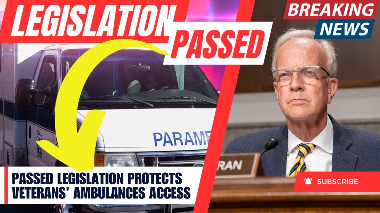 Newly Passed Legislation PROTECTS Veterans’ Access To Ambulances #va # ...