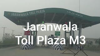 Jaranwala Toll Plaza on Motorway M3 - Punjab - Pakistan - Lonely Traveler